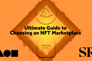 choosing an nft marketplace