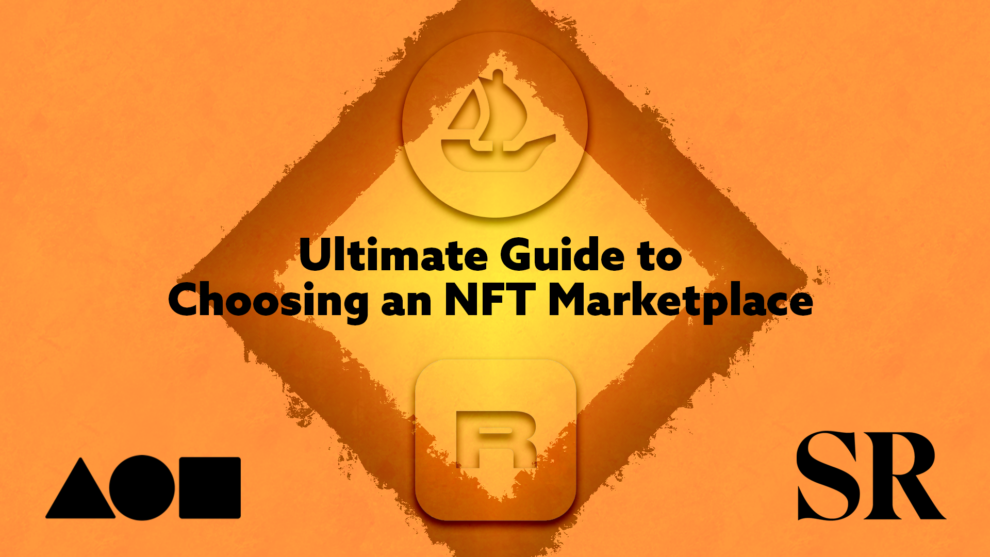 choosing an nft marketplace