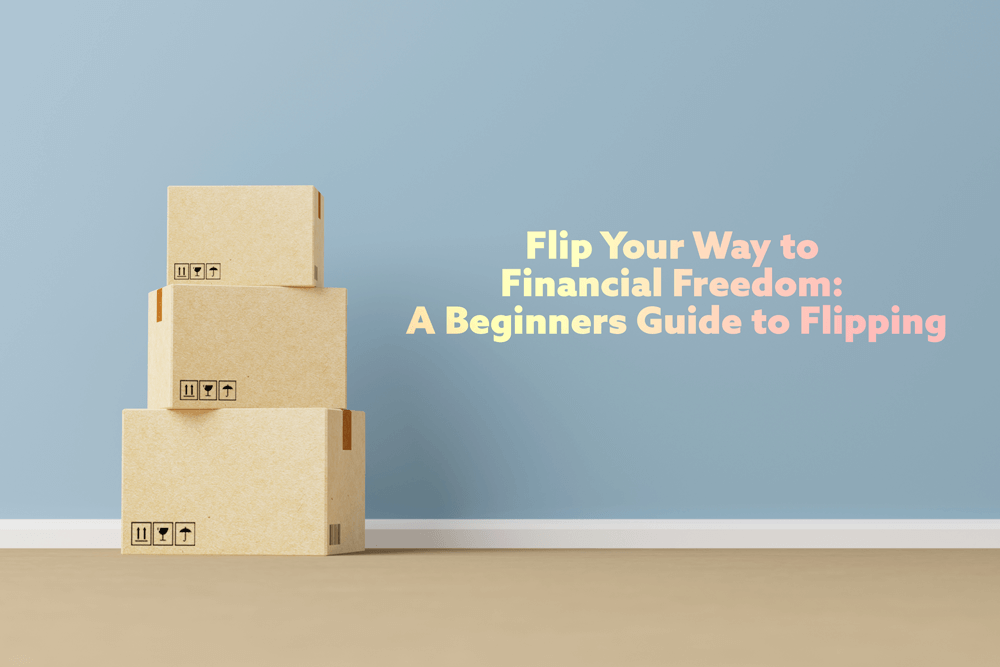 beginners guide to flipping