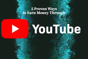 Earn Money through Youtube